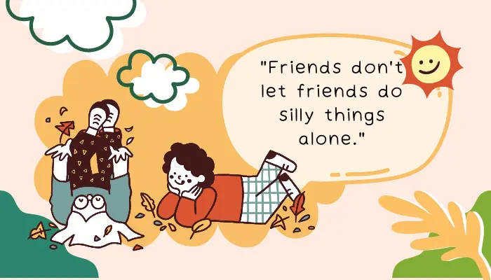 Quirky Friendship Quotes