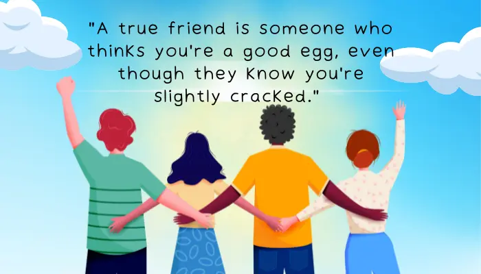 Humorous Quotes About Friends