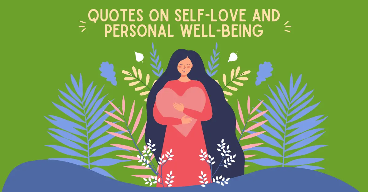 Quotes on Self-Love and Personal Well-Being