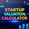 Startup Valuation Calculator