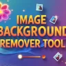 Best Image Background Remover Tool: Transparent Photos in Seconds